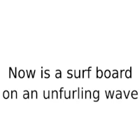 Now is a surfboard image